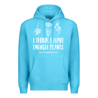 Ocean Blue i think i have enough plants Premium Hoodie - linhVisuals