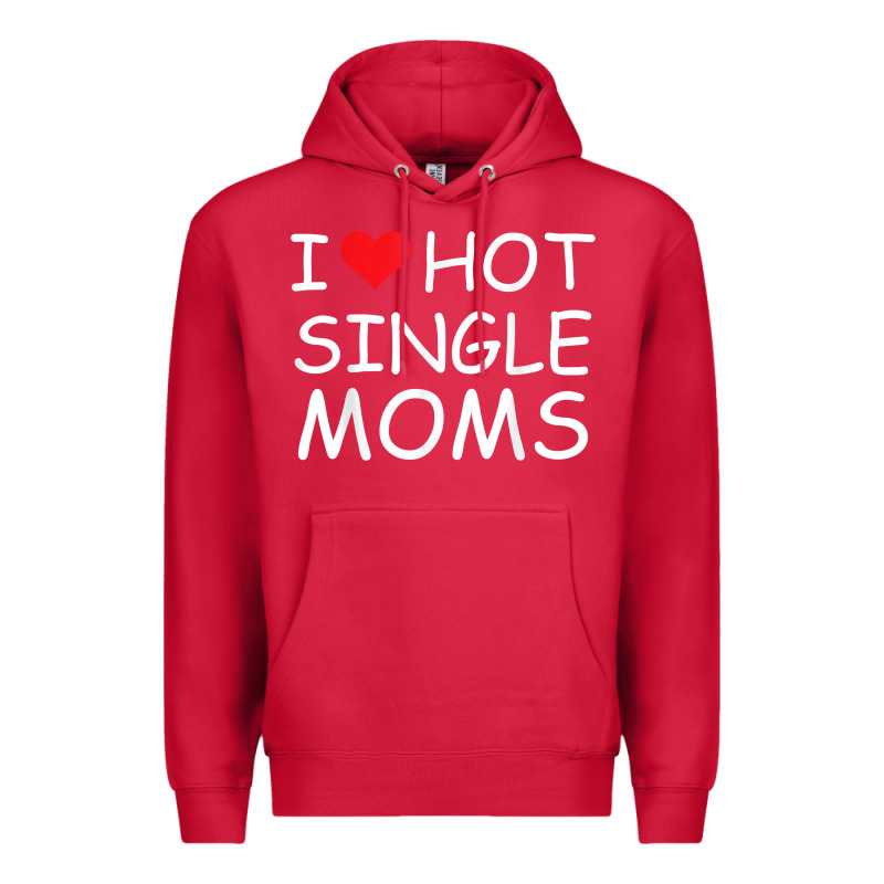 I Love Hot Single Moms Tee Red Heart Hot Mother Milf Mommy T Shirt Premium Hoodie by linhVisuals | Teevron