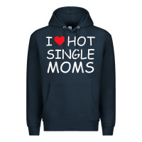 Navy i love hot single moms tee red heart hot mother milf mommy t shirt Premium Hoodie - linhVisuals