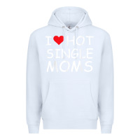 White i love hot single moms tee red heart hot mother milf mommy t shirt Premium Hoodie - linhVisuals