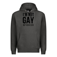 Charcoal Heather i'm not gay but $20 is $20 (white) Premium Hoodie - linhVisuals