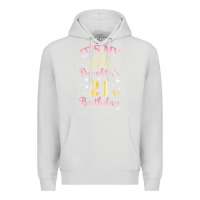 Dove Grey it's my daughter's 21st birthday happy to her mommy daddy t shirt Premium Hoodie - linhVisuals
