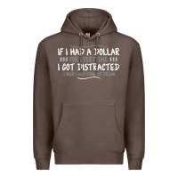 Coffee if i had a dollar for everytime i got distracted Premium Hoodie - linhVisuals