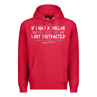 Cardinal if i had a dollar for everytime i got distracted Premium Hoodie - linhVisuals