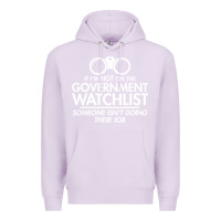 Lilac if i'm not on the government watchlist Premium Hoodie - linhVisuals
