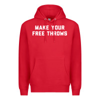 Red make your free throws Premium Hoodie - linhVisuals