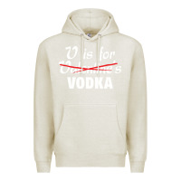 Oatmeal Heather is for vodka valentine's day Premium Hoodie - linhVisuals