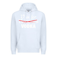 White is for vodka valentine's day Premium Hoodie - linhVisuals