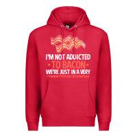 Cardinal bacon apparel t  shirt i'm not addicted to bacon we were just in a com Premium Hoodie - linhVisuals