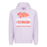 Lilac bacon apparel t  shirt i'm not addicted to bacon we were just in a com Premium Hoodie - linhVisuals