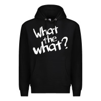 Black what the what Premium Hoodie - linhVisuals