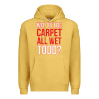 Antique Gold why is the carpet all wet todd Premium Hoodie - linhVisuals