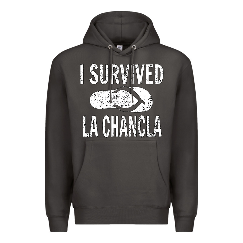 I Survived La Chancla Premium Hoodie by linhVisuals | Teevron