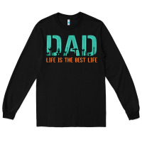 Black dad life is the best life Long Sleeve Tee - Artiststas