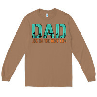 Toasted Coconut dad life is the best life Long Sleeve Tee - Artiststas
