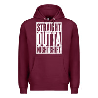 Straight Outta Night Shift Premium Hoodie | Teevron