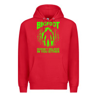 Red bigfoot believer t  shirt bigfoot doesnt believe in you either t  shir Premium Hoodie - linhVisuals