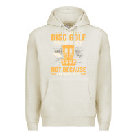 Oatmeal Heather i play disc golf because i like it not Premium Hoodie - linhVisuals