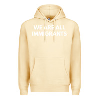 Pina Colada we are all immigrants Premium Hoodie - linhVisuals