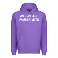 Purple we are all immigrants Premium Hoodie - linhVisuals