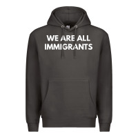 Smoke we are all immigrants Premium Hoodie - linhVisuals
