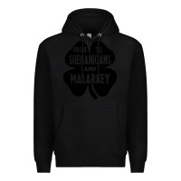 Black prone to shenanigans and malarkey Premium Hoodie - linhVisuals