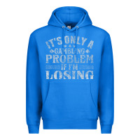 True Royal only a gambling problem if losing Premium Hoodie - linhVisuals