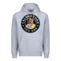 Heather Grey calmer than you are Premium Hoodie - linhVisuals