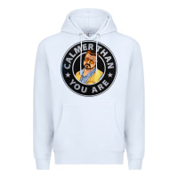 White calmer than you are Premium Hoodie - linhVisuals