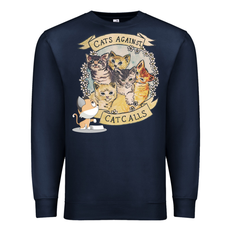 Cats Against Cat Calls Premium Sweatshirt by Bettercallsaul | Teevron