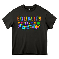 Asphalt Equality Is Beautiful Heavy Core Tee - BundleAndBundleShop