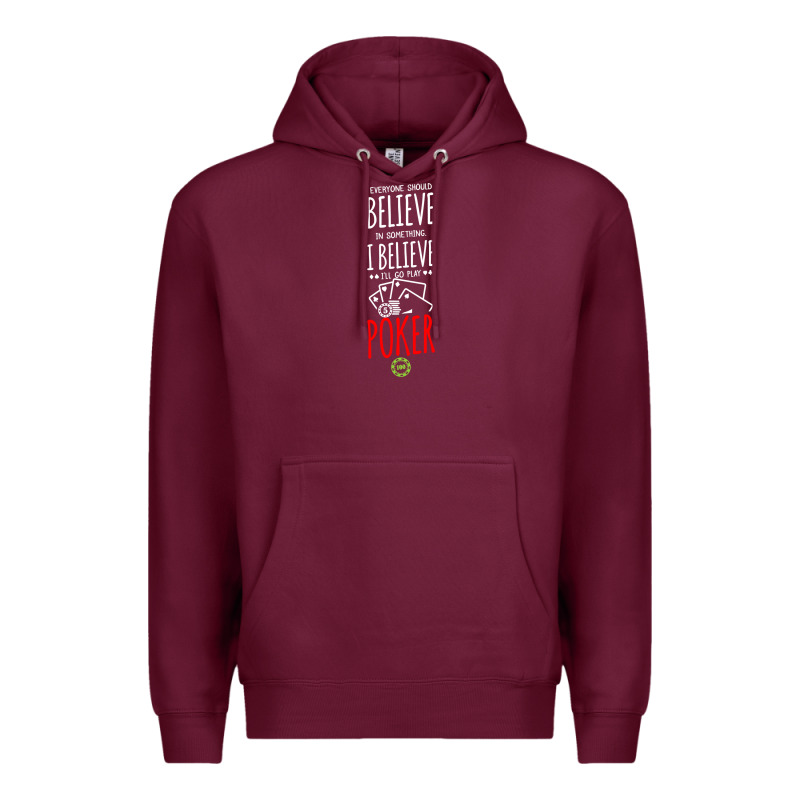 Poker Card Player Believe In Something Premium Hoodie by linhVisuals | Teevron
