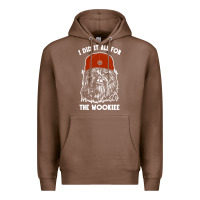 Chestnut i did it all for the wookiee Premium Hoodie - linhVisuals