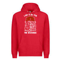 Red i did it all for the wookiee Premium Hoodie - linhVisuals