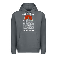 I Did It All For The Wookiee Premium Hoodie | Teevron