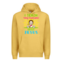 Antique Gold i teach tiny humans about jesus Premium Hoodie - linhVisuals