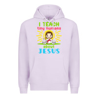 Lilac i teach tiny humans about jesus Premium Hoodie - linhVisuals