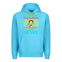 Ocean Blue i teach tiny humans about jesus Premium Hoodie - linhVisuals
