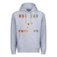 Heather Grey nuclear engineering quote Premium Hoodie - linhVisuals