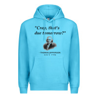 Ocean Blue funny thomas jefferson usa history teacher student gift t shirt Premium Hoodie - linhVisuals