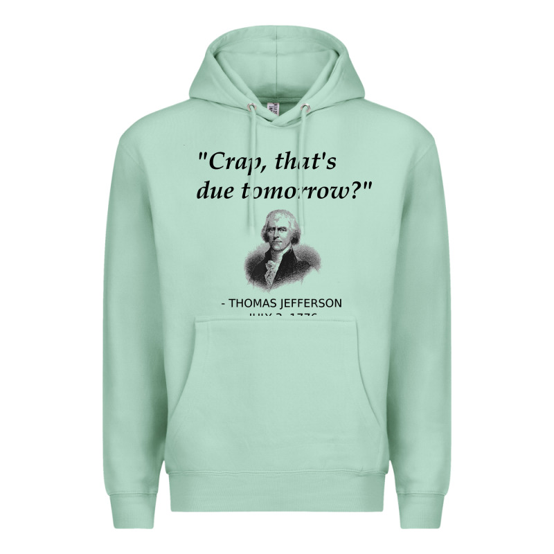 Funny Thomas Jefferson Usa History Teacher Student Gift T Shirt Premium Hoodie by linhVisuals | Teevron