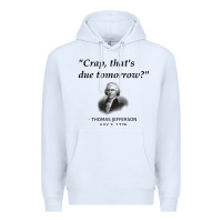 White funny thomas jefferson usa history teacher student gift t shirt Premium Hoodie - linhVisuals