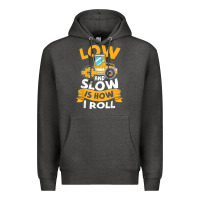 Charcoal Heather asphalt paving operator quote low and slow is how i roll t shirt Premium Hoodie - linhVisuals