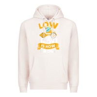 Pale Pink asphalt paving operator quote low and slow is how i roll t shirt Premium Hoodie - linhVisuals