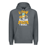 Rock asphalt paving operator quote low and slow is how i roll t shirt Premium Hoodie - linhVisuals