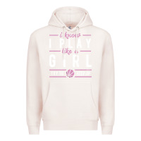 Pale Pink basketball gifts for girls i know i play like a girl try to keep up in Premium Hoodie - linhVisuals