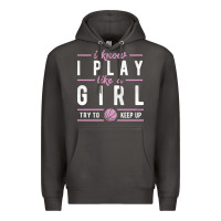 Smoke basketball gifts for girls i know i play like a girl try to keep up in Premium Hoodie - linhVisuals