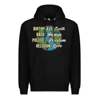 Black birthplace earth race human politics freedom religion love equality al Premium Hoodie - linhVisuals