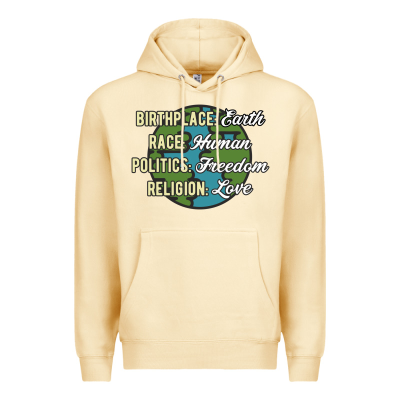 Birthplace Earth Race Human Politics Freedom Religion Love Equality Al Premium Hoodie by linhVisuals | Teevron