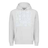 Dove Grey boating funny if my boat is thinking about me too funny pontoon boat l Premium Hoodie - linhVisuals